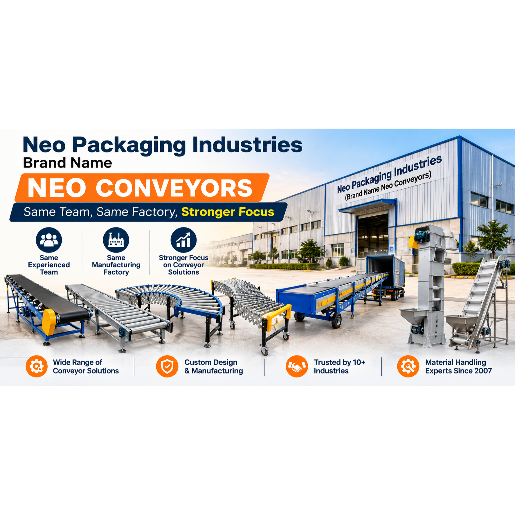 Neo Packaging Industries Brand Name Neo Conveyors — Same Team, Same Factory, Stronger Focus