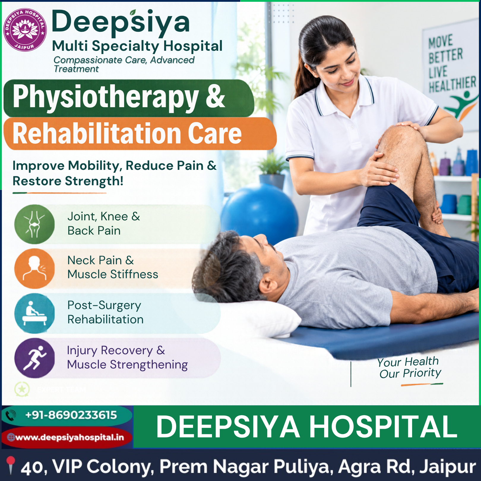 Physiotherapy & Rehabilitation Care at Deepsiya Hospital Agra Road, Jaipur