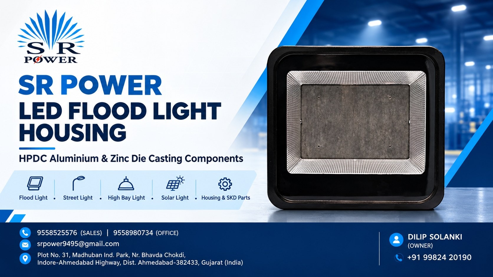 LED LIGHT HOUSING AND FIXTURES MANUFACTURING IN Nizampet , Telangana , India
