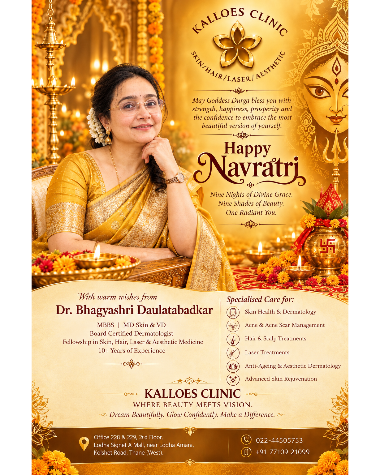 🌺 Happy Navratri from Kalloes Skin & Aesthetic Clinic 🌺 ✨ BEAUTY IS MORE THAN APPEARANCE