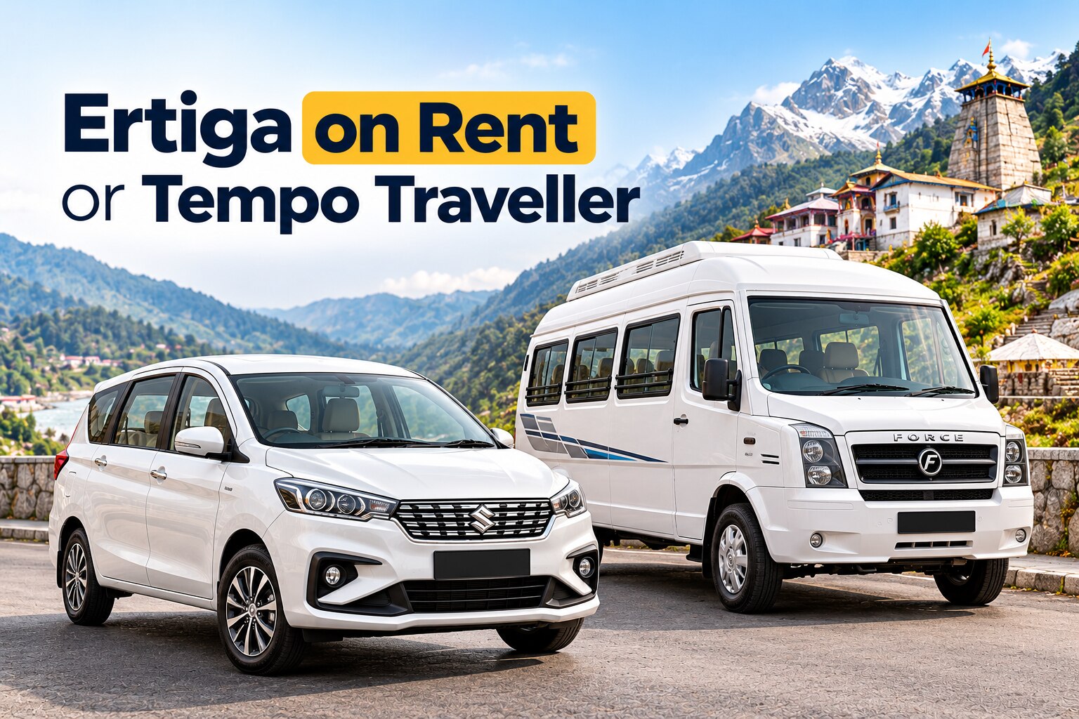 Ertiga on Rent or Tempo Traveller for Delhi Groups