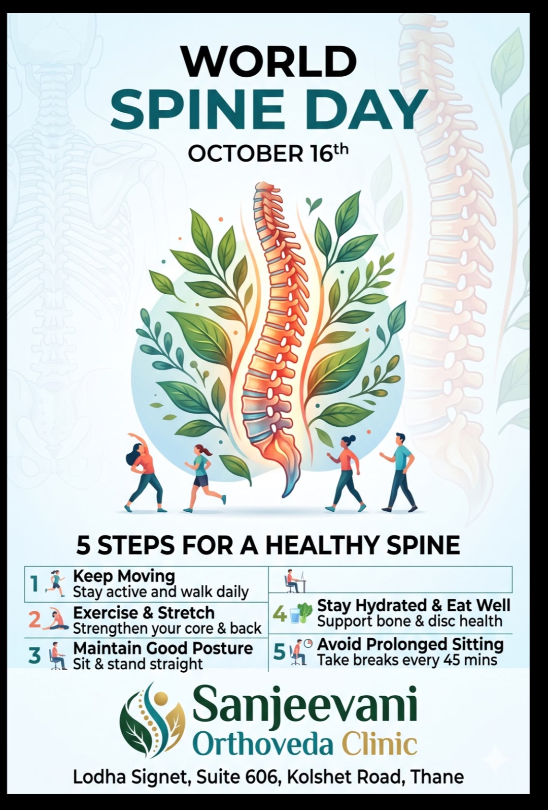 #WorldSpineDay #SpineHealth #Orthoveda #SanjeevaniClinic #ThaneDoctors #HealthyBack #PostureMatters