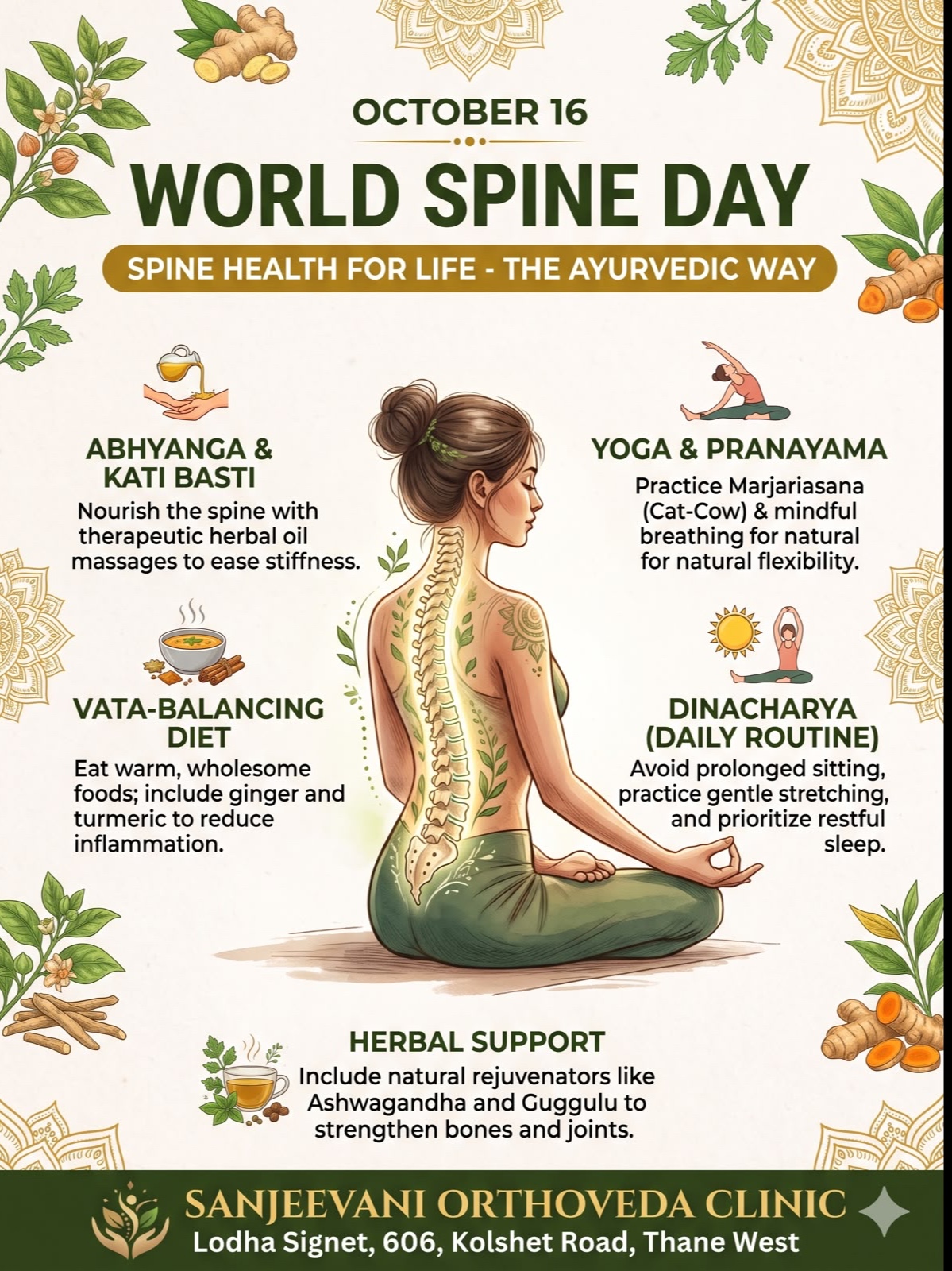 #WorldSpineDay #Ayurveda #SpineHealth #AyurvedicHealing #SanjeevaniOrthoveda #ThaneWestbest Ayurveda