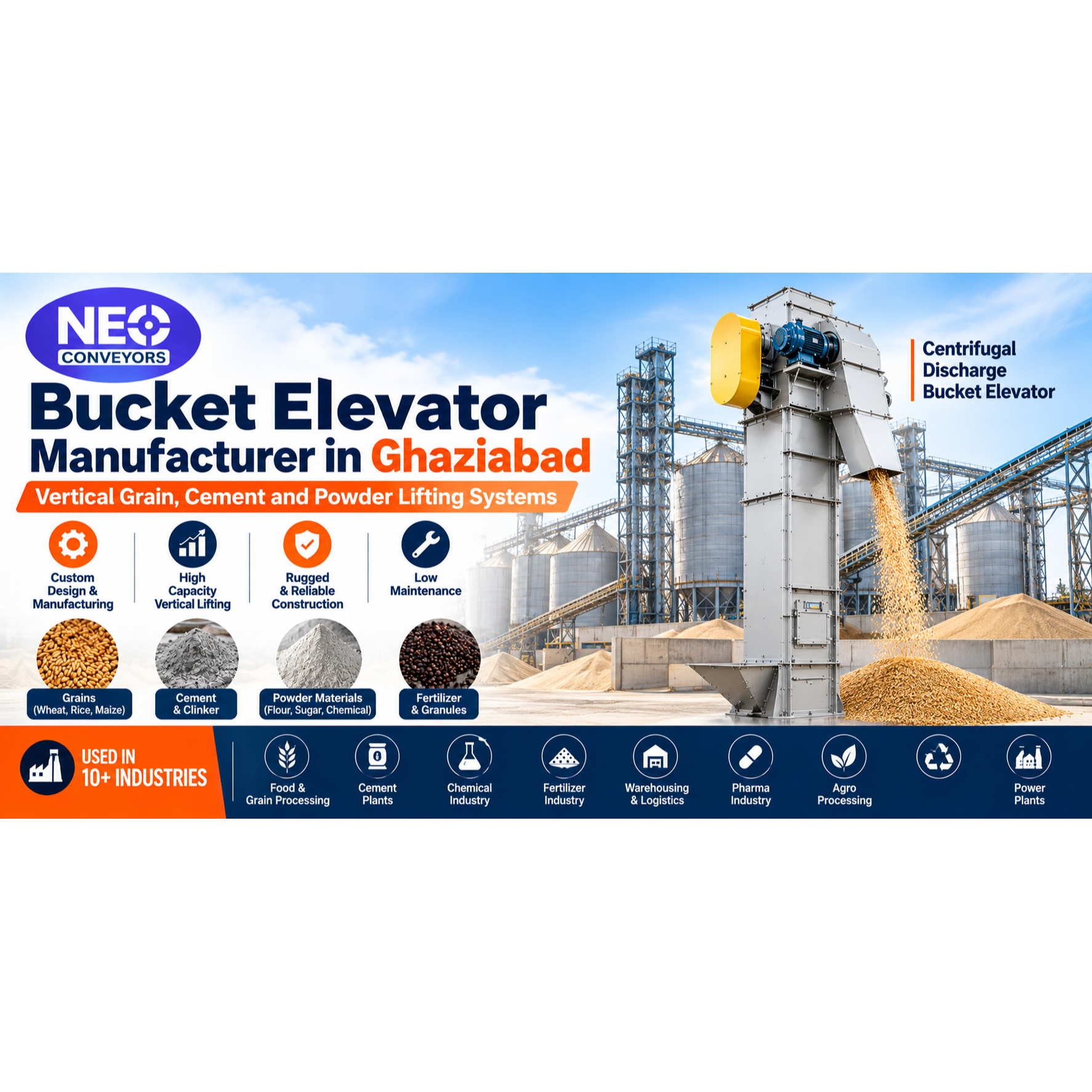 Bucket Elevator Manufacturer in Ghaziabad - Vertical Grain, Cement and Powder Lifting Systems | Neo
