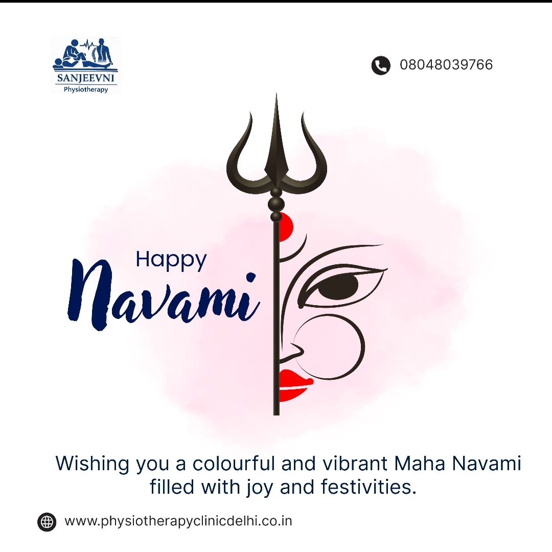 Sanjeevani Physiotherapy Clinic Wishes Everyone Mahanavami