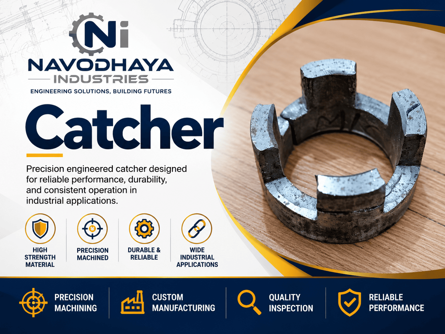 Catcher – Precision Machined Component