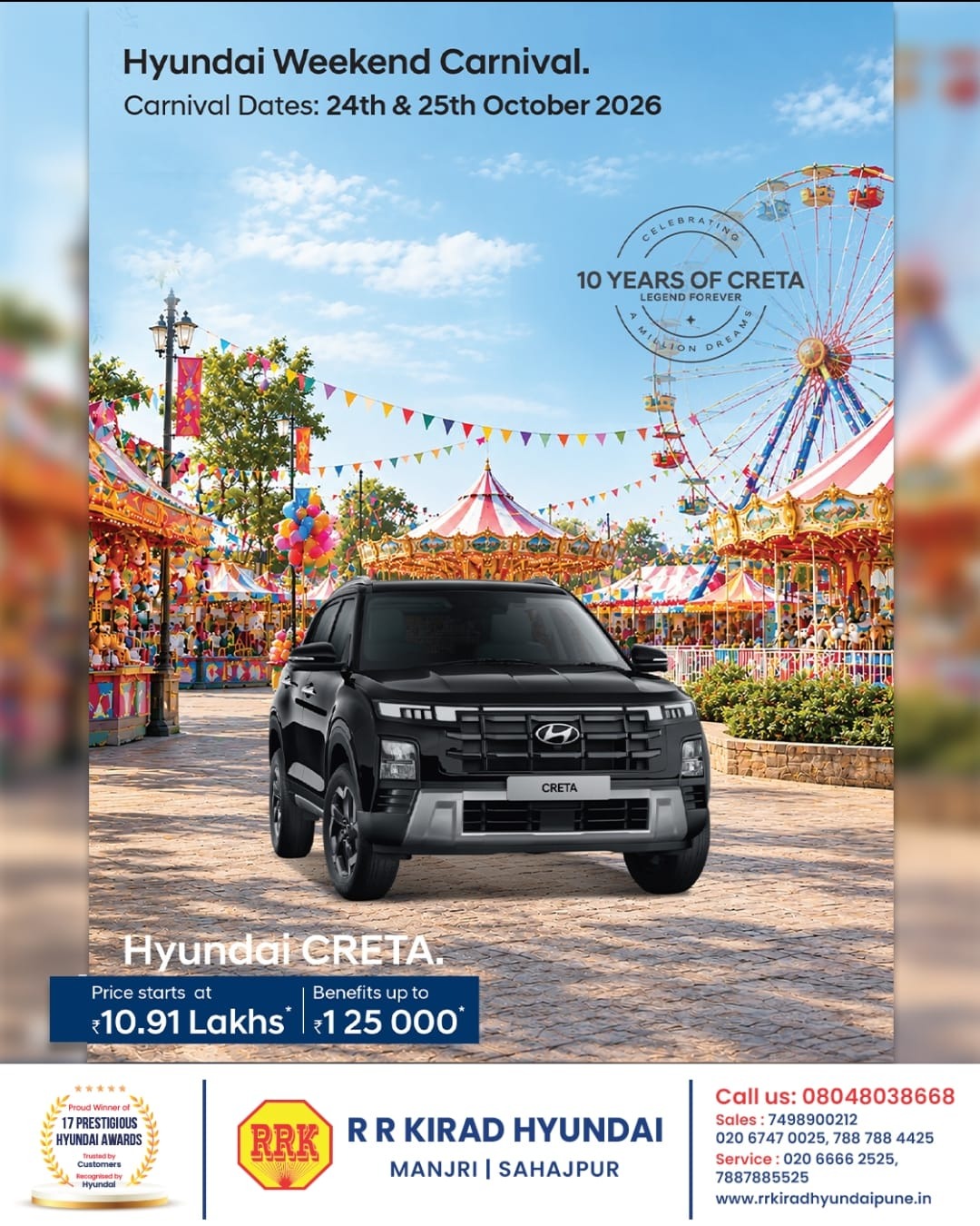 π HYUNDAI WEEKEND CARNIVAL IS HERE! π
π Celebrate with the stylish Hyundai CRETA on 24th & 25th ...