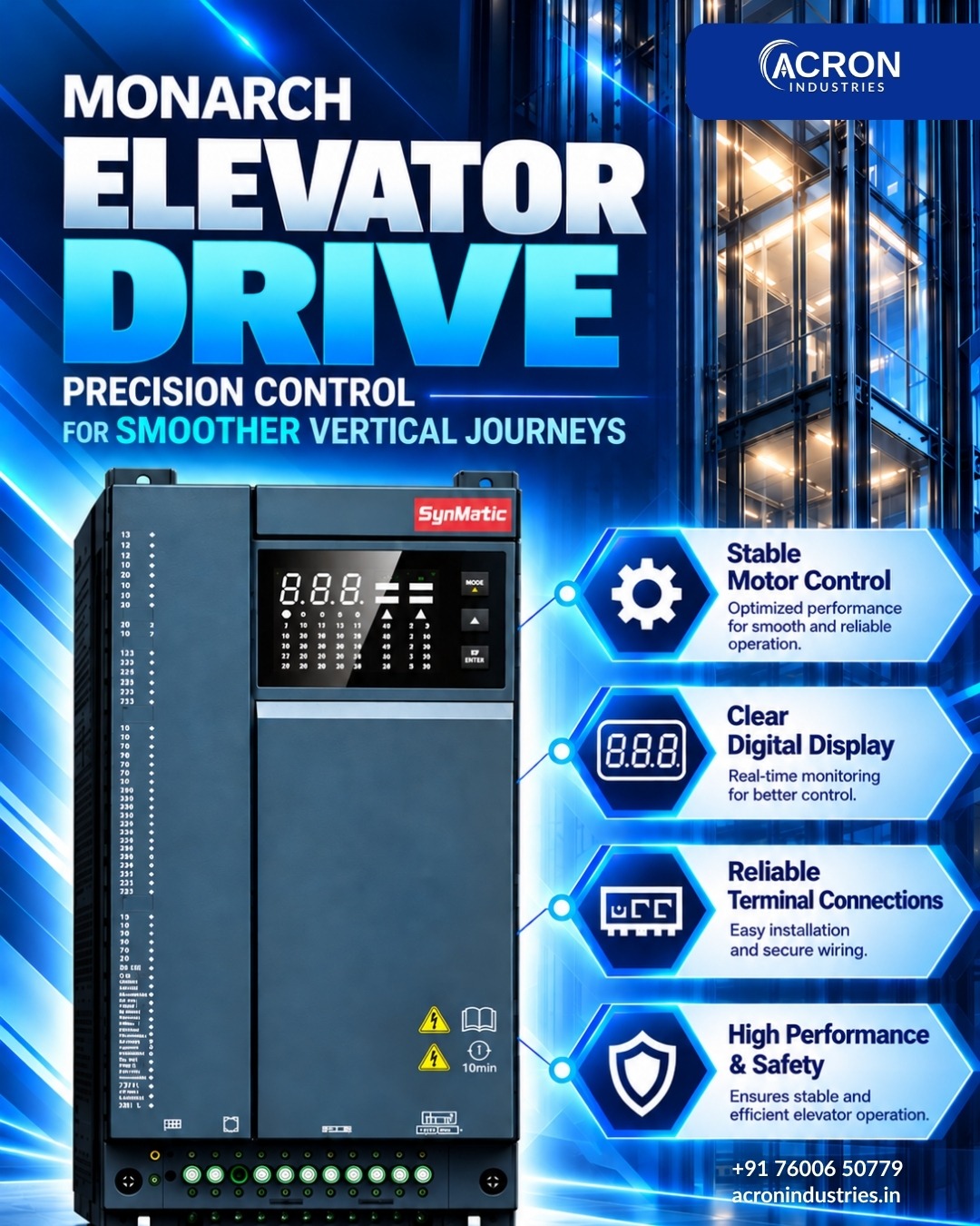 Monarch Elevator Drive | Precision in Every Move.
Reliable motor control starts with the right driv...