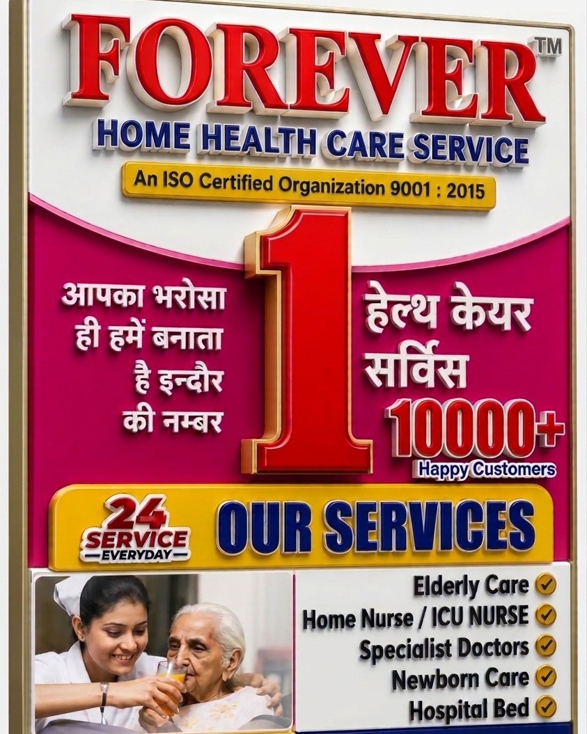 FOREVER HOME HEALTH CARE SERVICES™ 🏥🌟 THE PATIENT CARE COMPANY
❤️ 10 SAALON KA BHAROSA – AAPKE AP