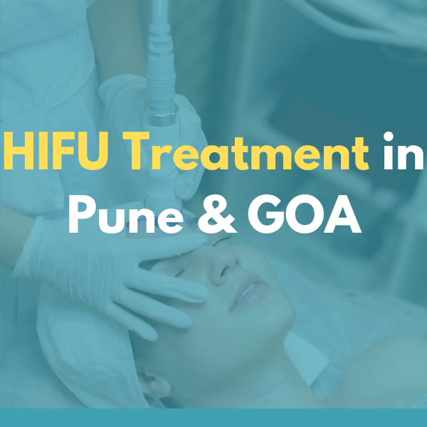 hifu treatment for skin tighte