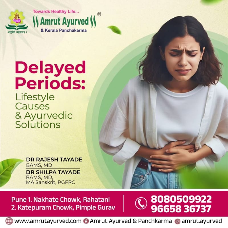 Delayed Periods: Lifestyle Causes & Ayurvedic Solutions Restore Rhythm. Balance Hormones Naturally. main image