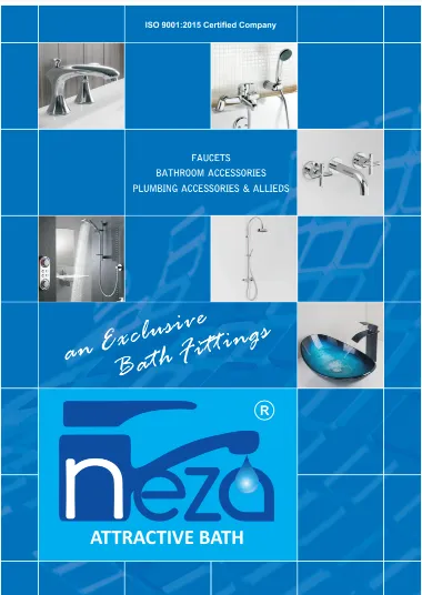NEZA bathroom fittings in Indore
WE ARE THE PROMIN...