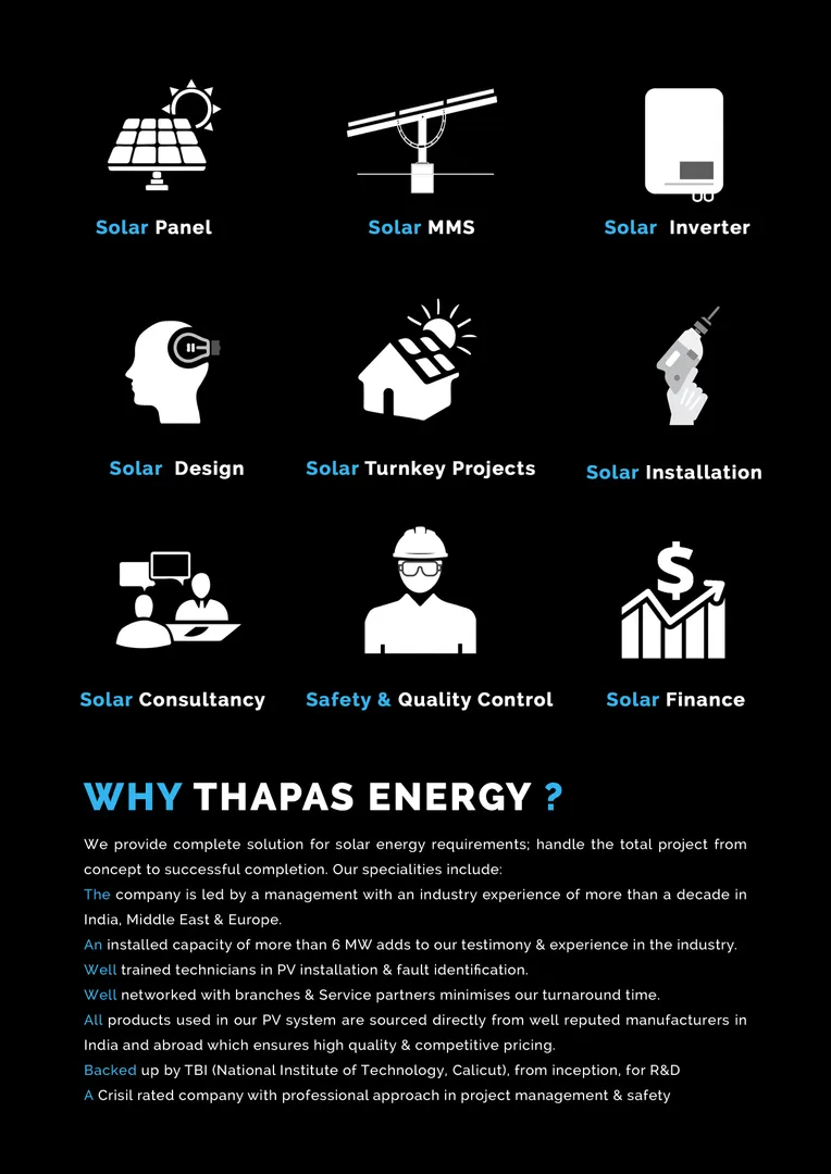 WHY THAPAS ENERGY?
We provide complete solution o...