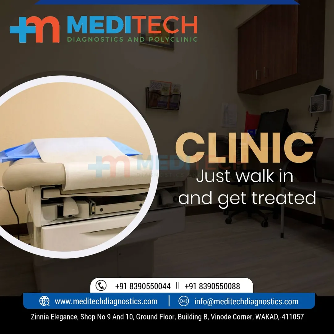 Meditech Diagnostics and Polyclinic is Well Known ...