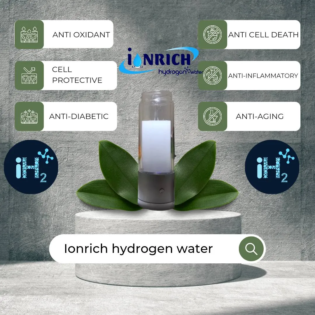 DESCRIPTION OF IONRICH HYDROGEN WATER
Ionrich hyd...