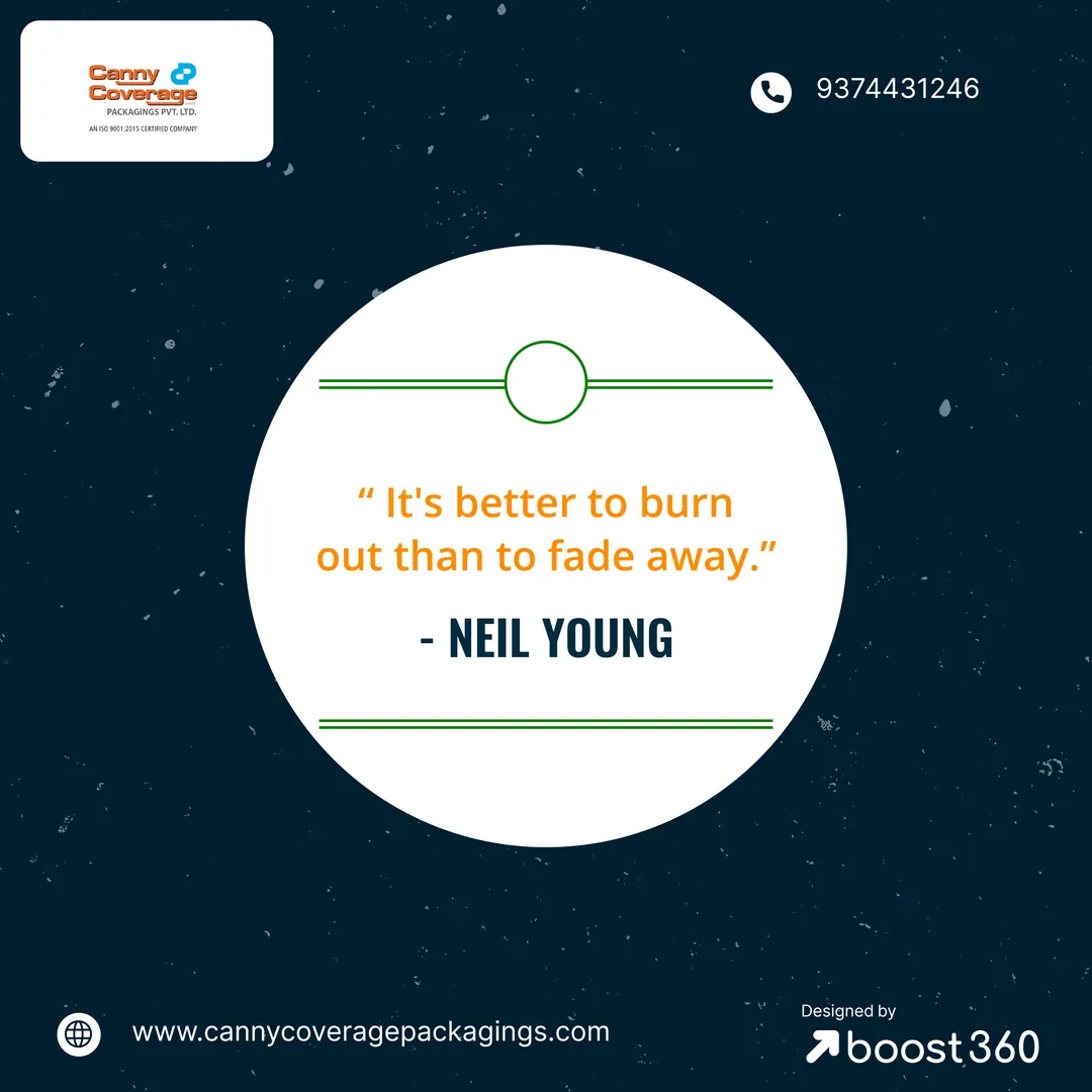 “ It's better to burn out than to fade away.” - NE...