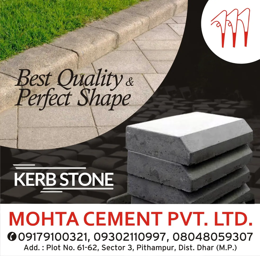 Kerb Stone Manufacturer & Supplier In Indore
Moht...