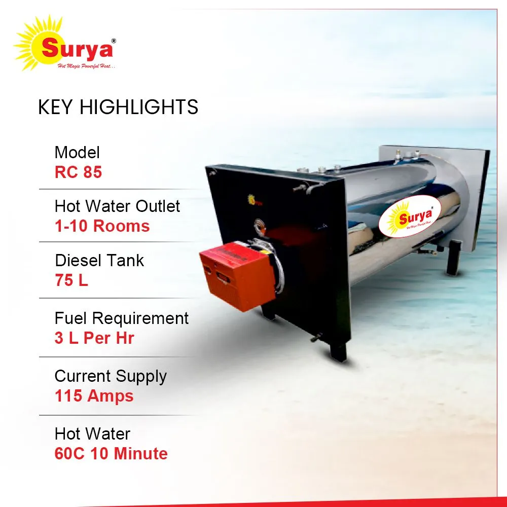 Which Boiler is best for resorts?
Surya diesel fir...