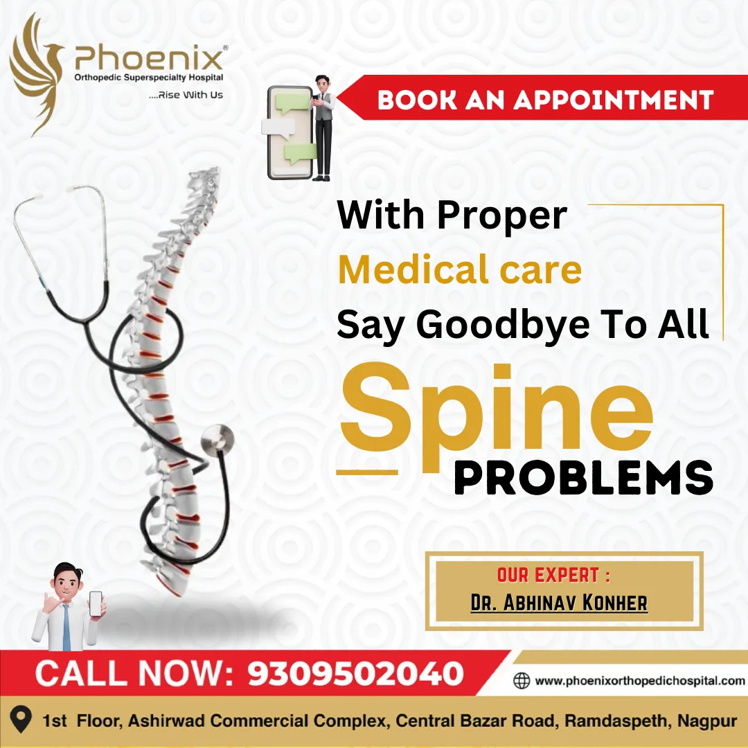 With Proper
Medical care
Say Goodbye To All Spine ...