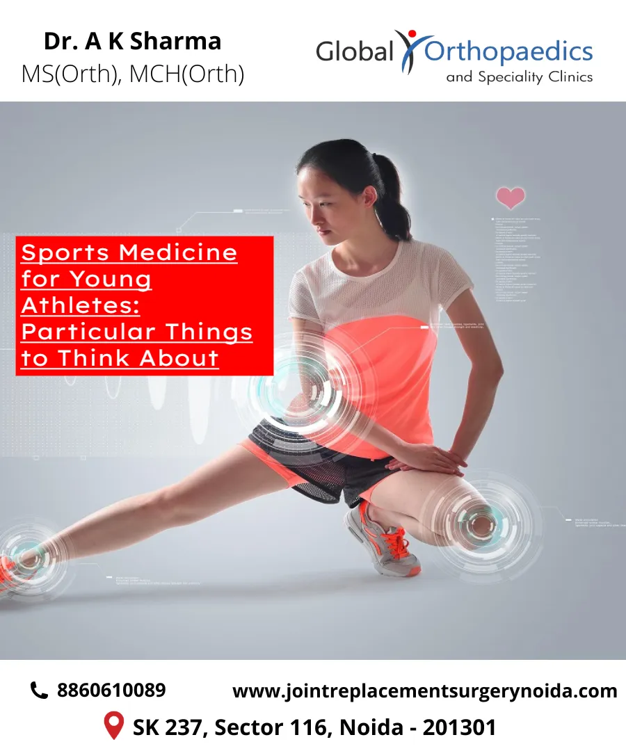 Sports Medicine for Young Athletes: Particular Thi...