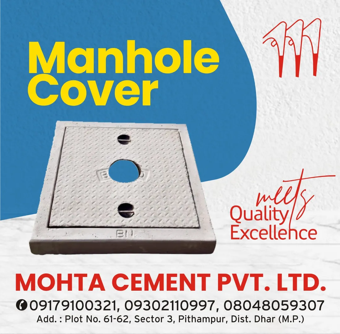 Best Manhole Covers Distributor in Indore
Mohta Ce...