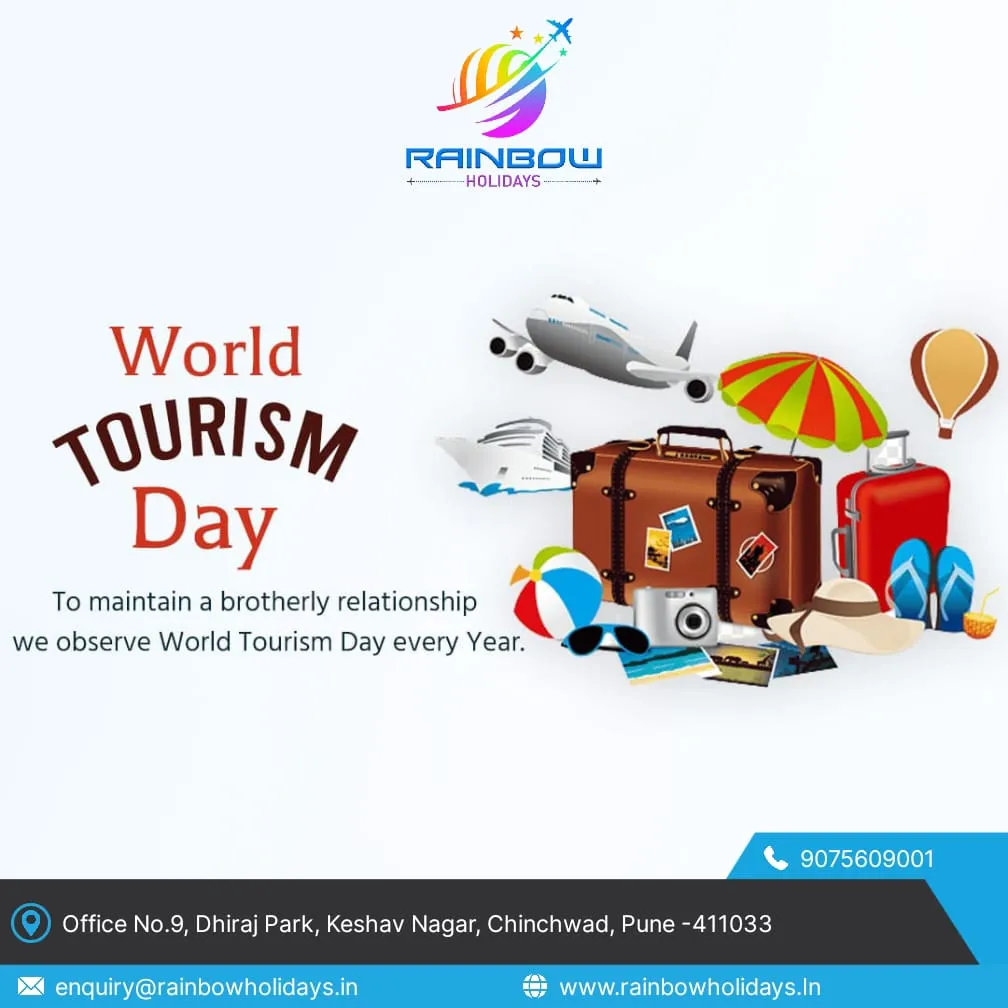Celebrate World Tourism Day with Rainbow Holidays ...