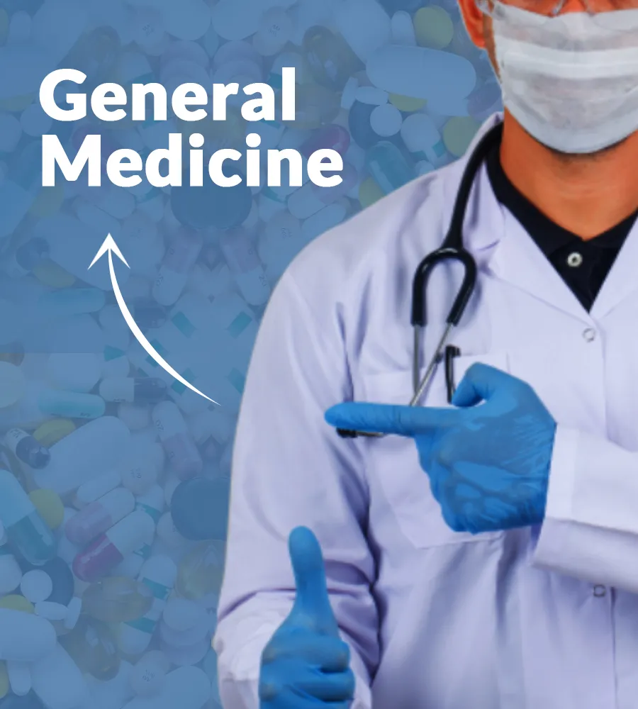 General Medicine
The General Medicine department a...