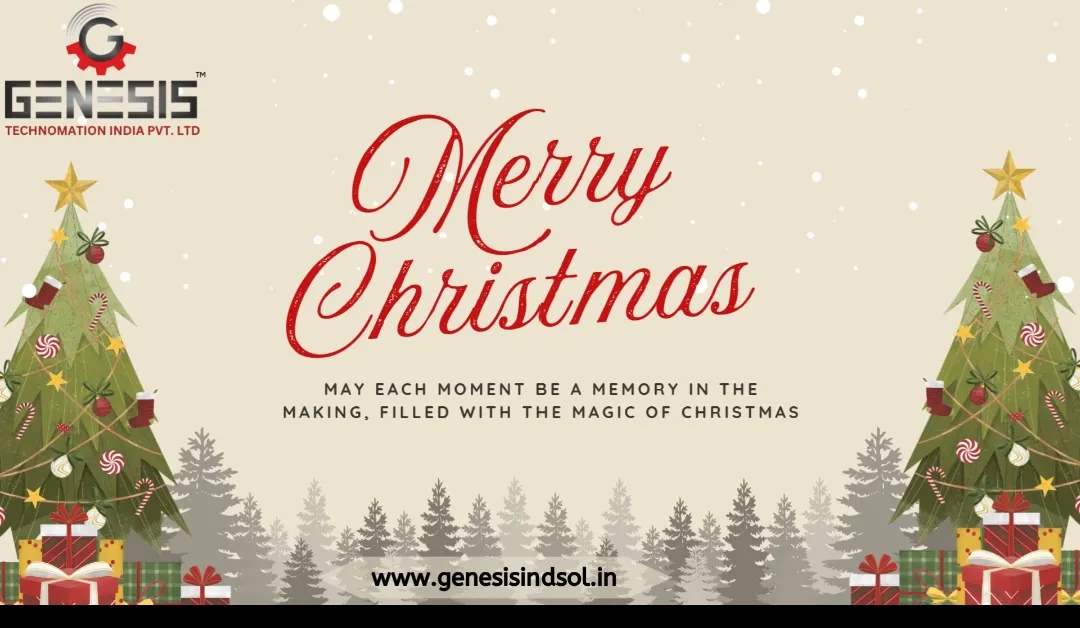 MARRY XMAS TO ALL OF YOU FROM GENESIS TECHNOMATION...