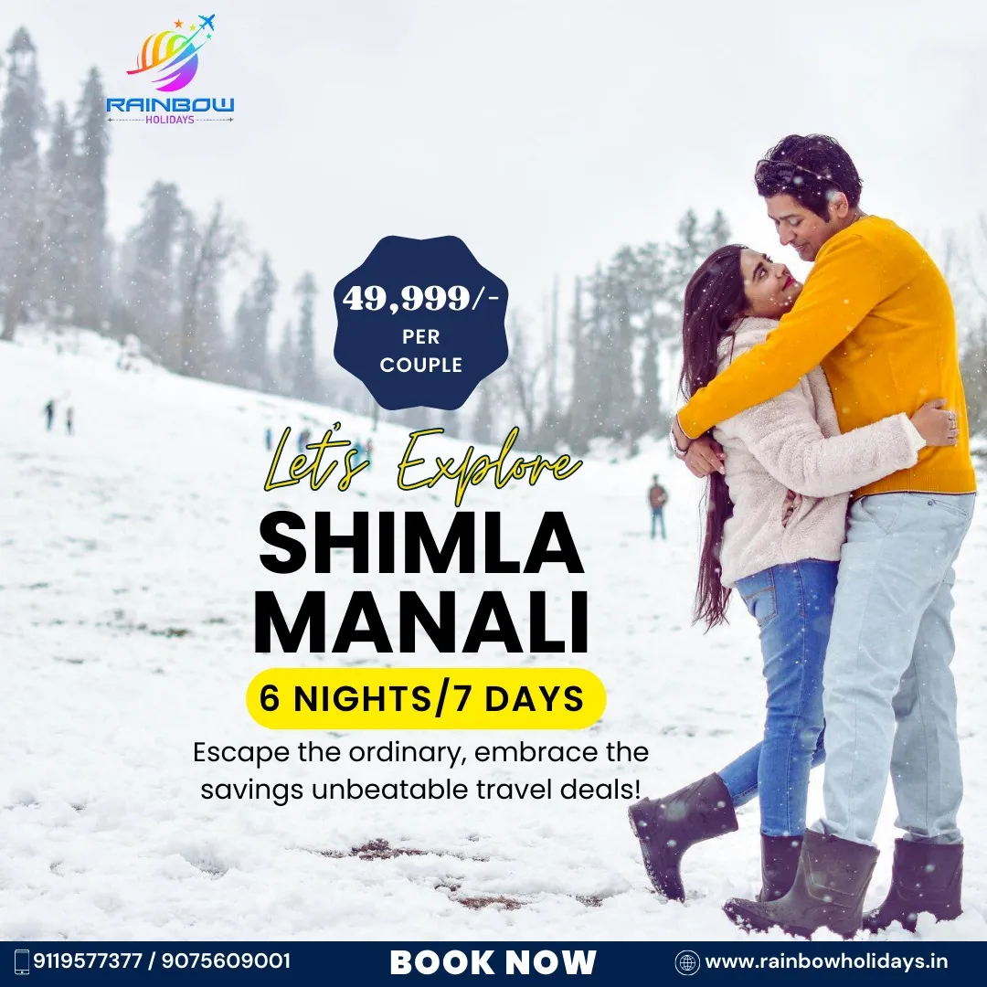Escape to the Snowy Bliss of Shimla & Manali!
Ra...