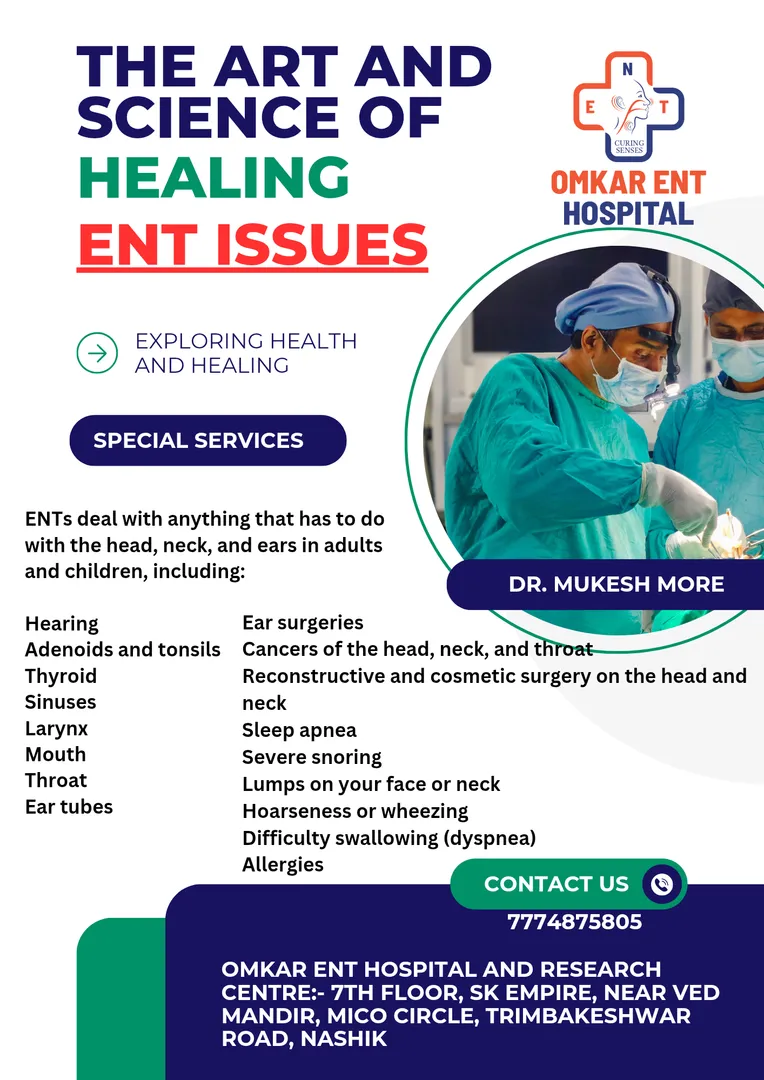 ENT Doctor In Nashik
ENT Specialist In Nashik
An e...