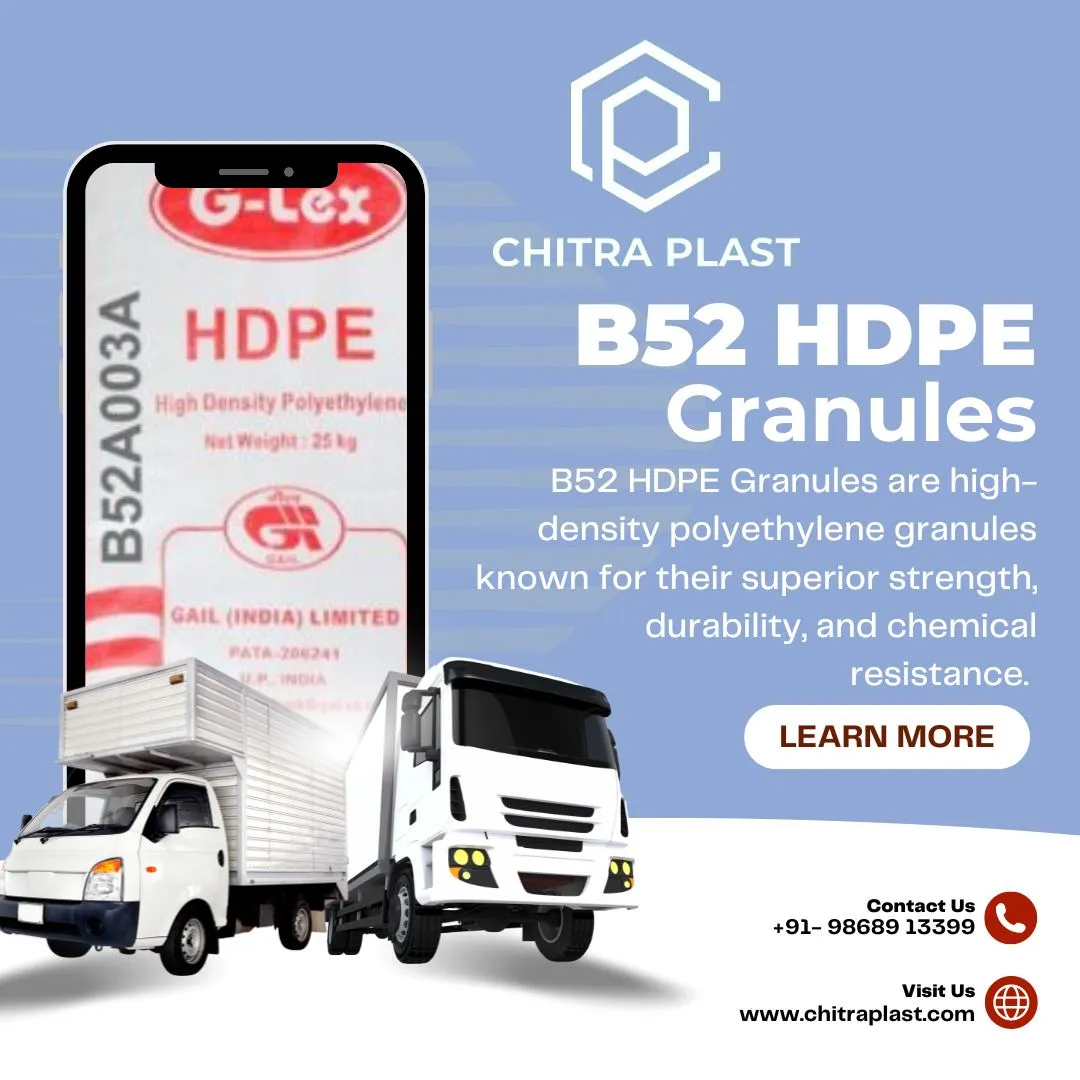 HDPE B52 Supplier in Delhi – Durable Granules for ...