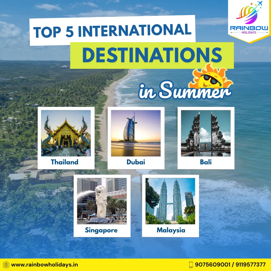 Top 5 International Summer Destinations for 2025! ...