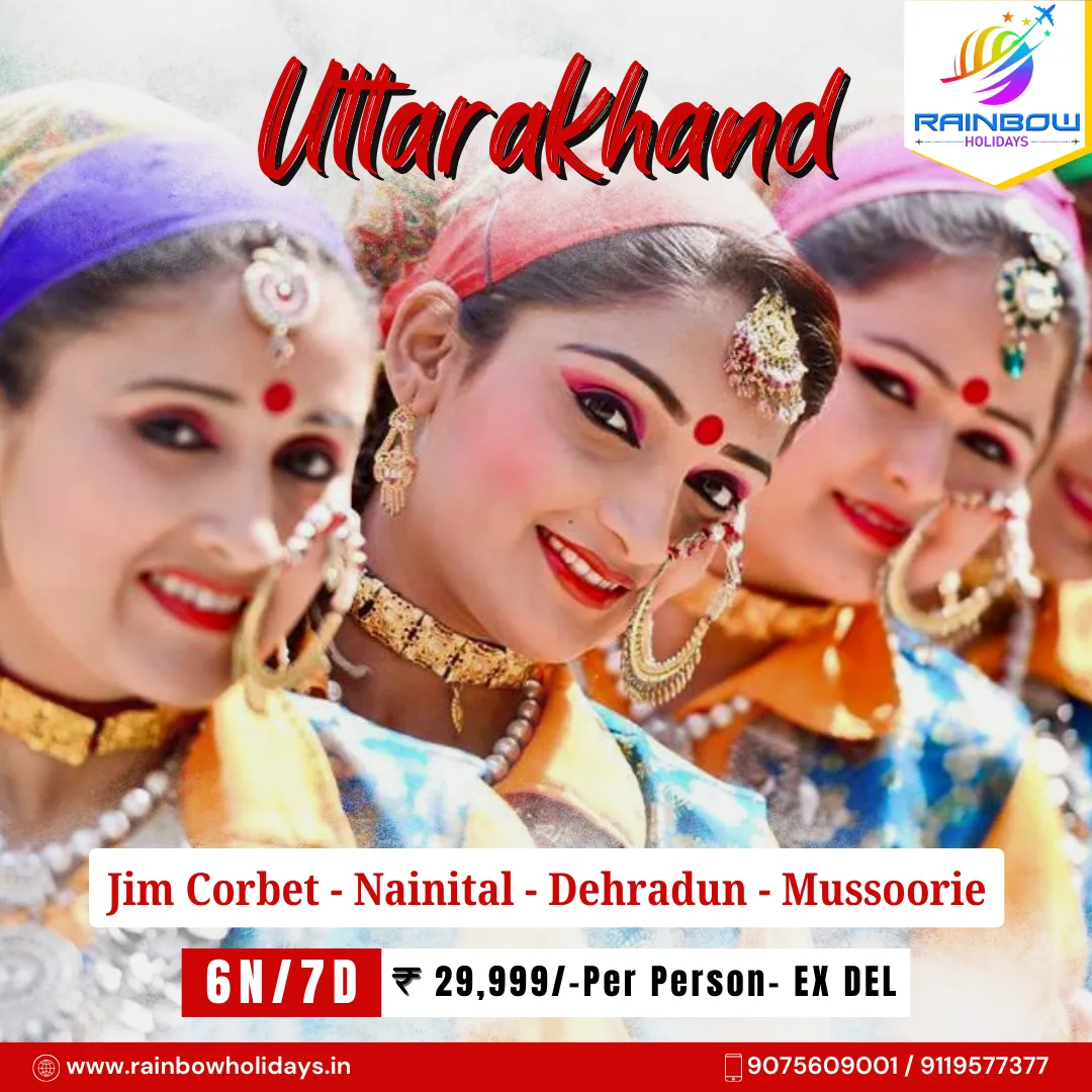 Explore the Beauty of Uttarakhand with Rainbow Hol...
