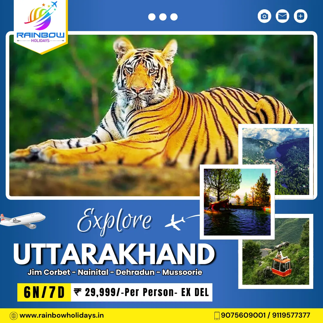 Explore the Beauty of Uttarakhand with Rainbow Hol...