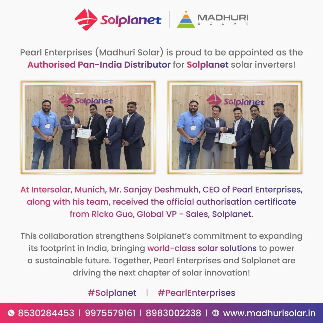 Pearl Enterprises (Madhuri Solar) is proud to be a...
