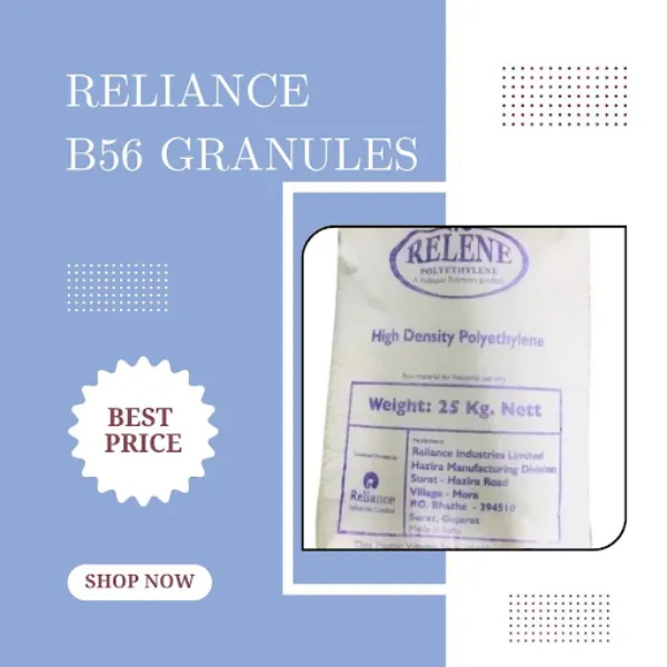 Reliance B56 Granules in Bawana, Delhi – Durable M...