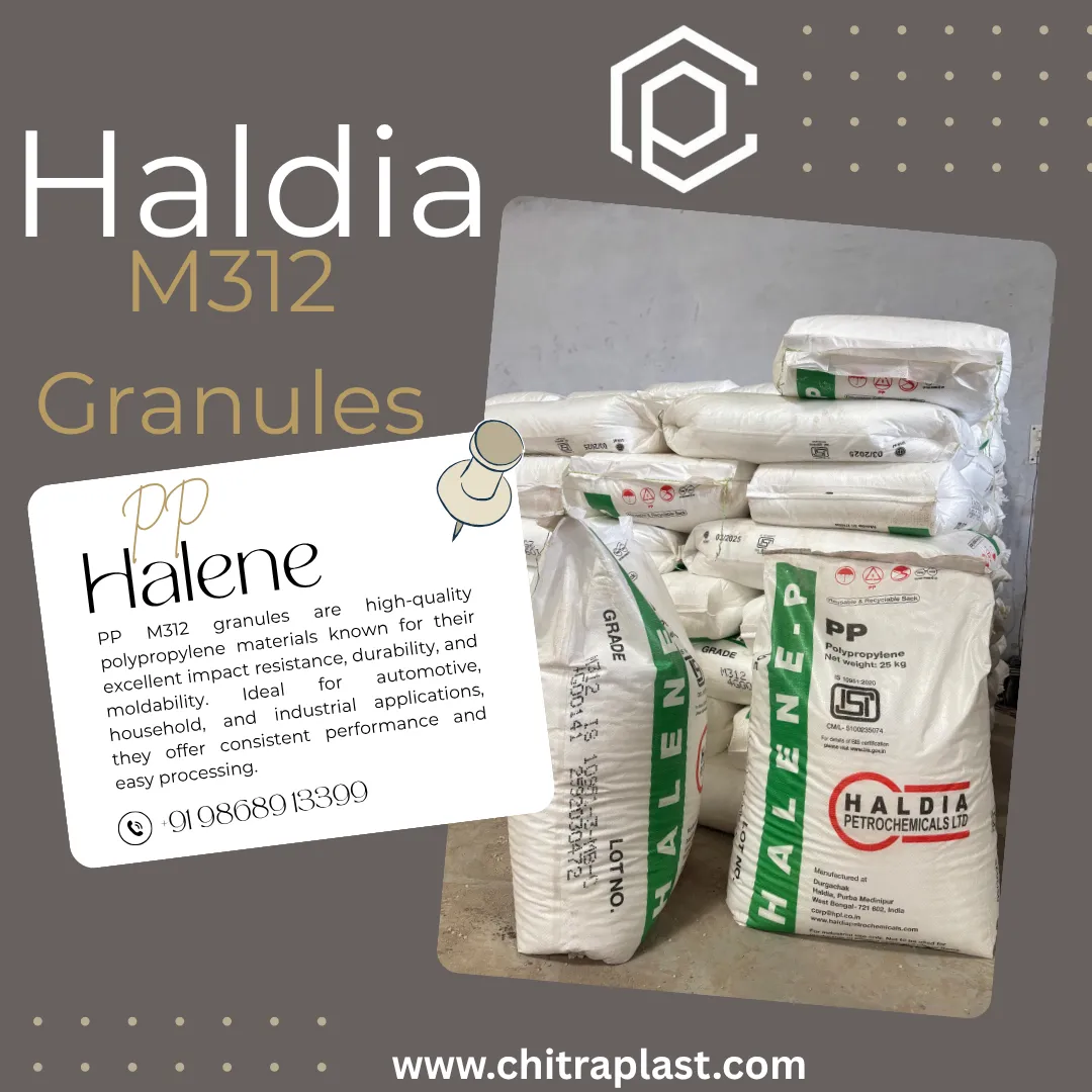 Haldia M312 Granules are known for their high stre...