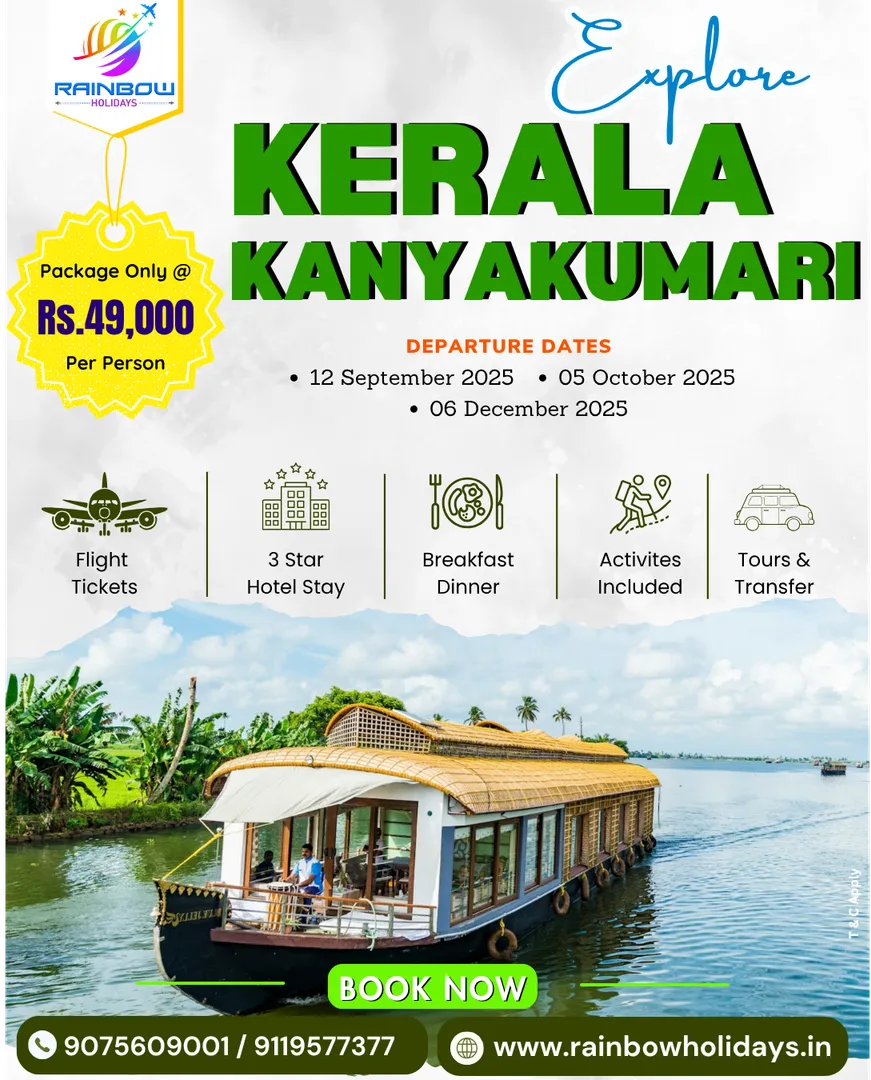 Explore Kerala & Kanyakumari with Rainbow Holidays...