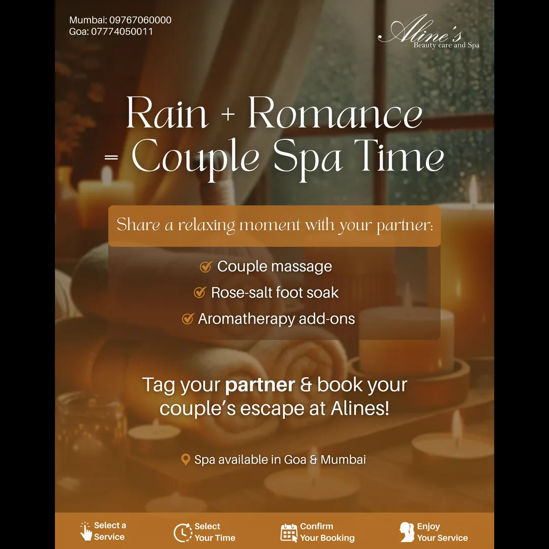 Rainy days in Mumbai are better when shared… and even better with a couple’s spa session at Aline’s ...