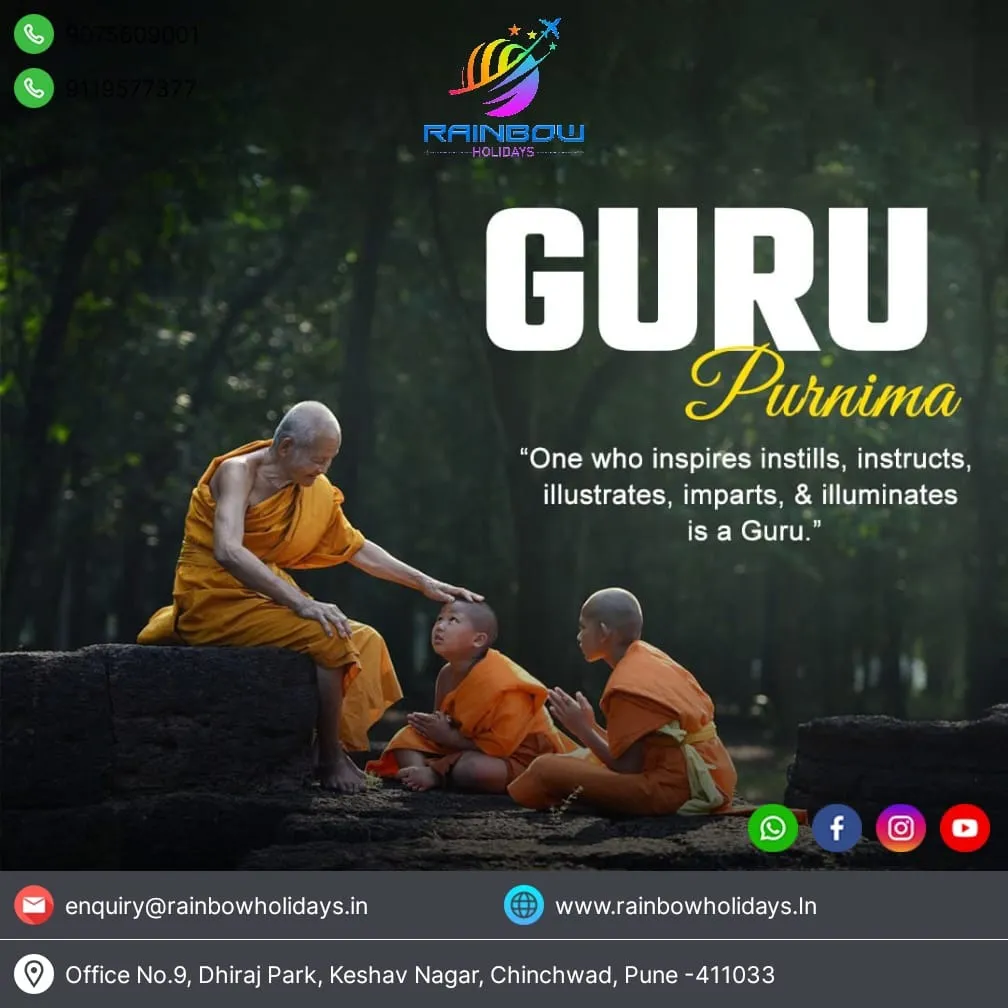Rainbow Holidays wishes you a Happy Guru Purnima!
This sacred day reminds us of the value of guidan...