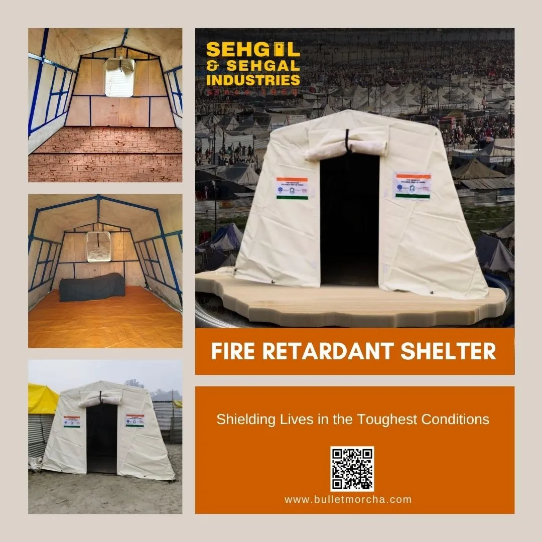 Fire Retardant Shelter by Sehgal and Sehgal Industries – Shielding Lives in the Toughest Conditions