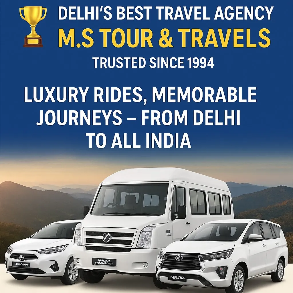 "🏆 Delhi’s Best Travel Agency | Urbania, Tempo Traveller & Crysta Hire – M.S Tour & Travels"