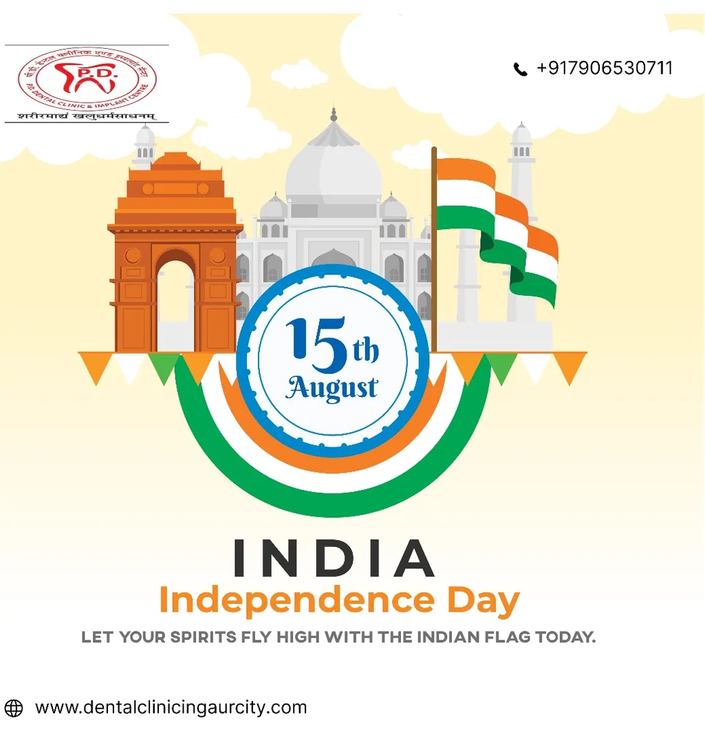 happy independence day by PD dental clinic and implant centre