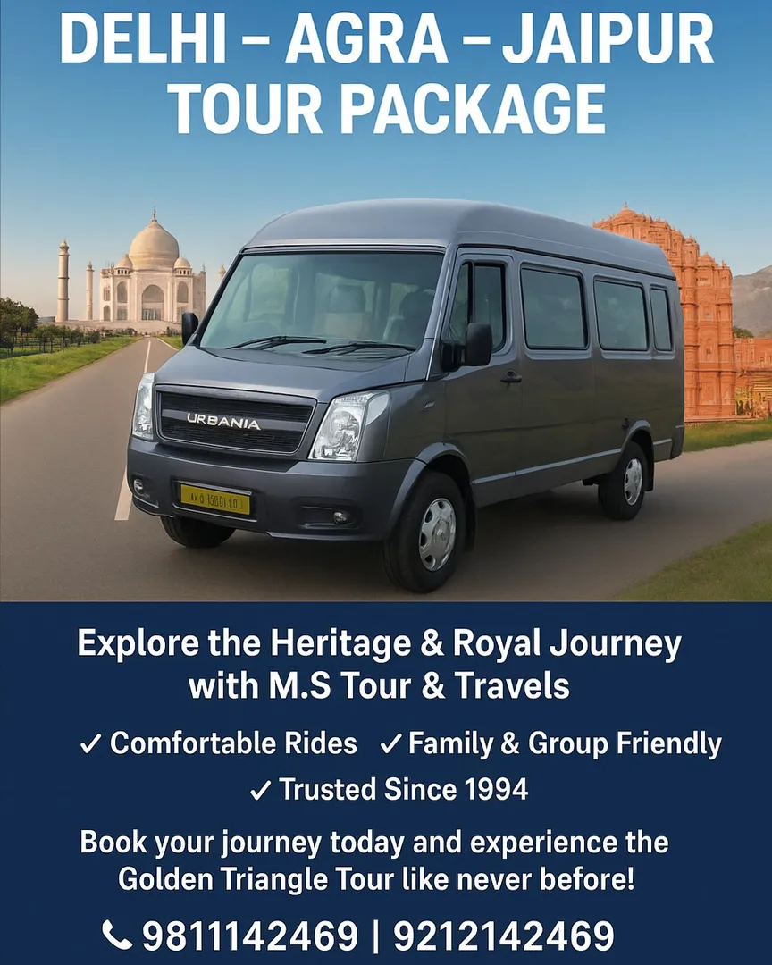 “Delhi Agra Jaipur Tour Package | Luxury Urbania, Tempo Traveller & Outstation Taxi Hire – M.S Tour