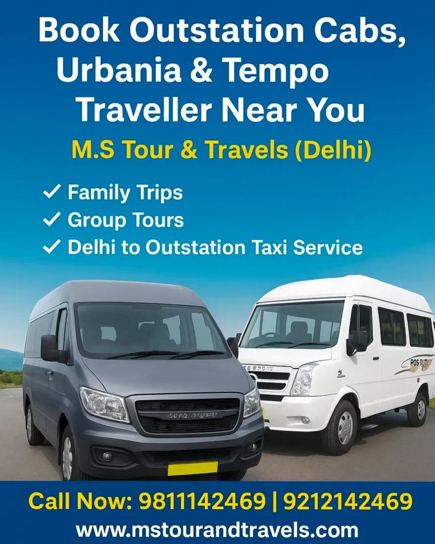 Book Outstation Cabs, Urbania & Tempo Traveller Near You – M.S Tour & Travels (Delhi) - 9811142469