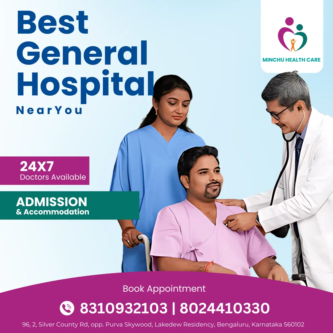 Choosing the Best General Hospital in Bangalore (Haralur & HSR Layout): A Guide for Families