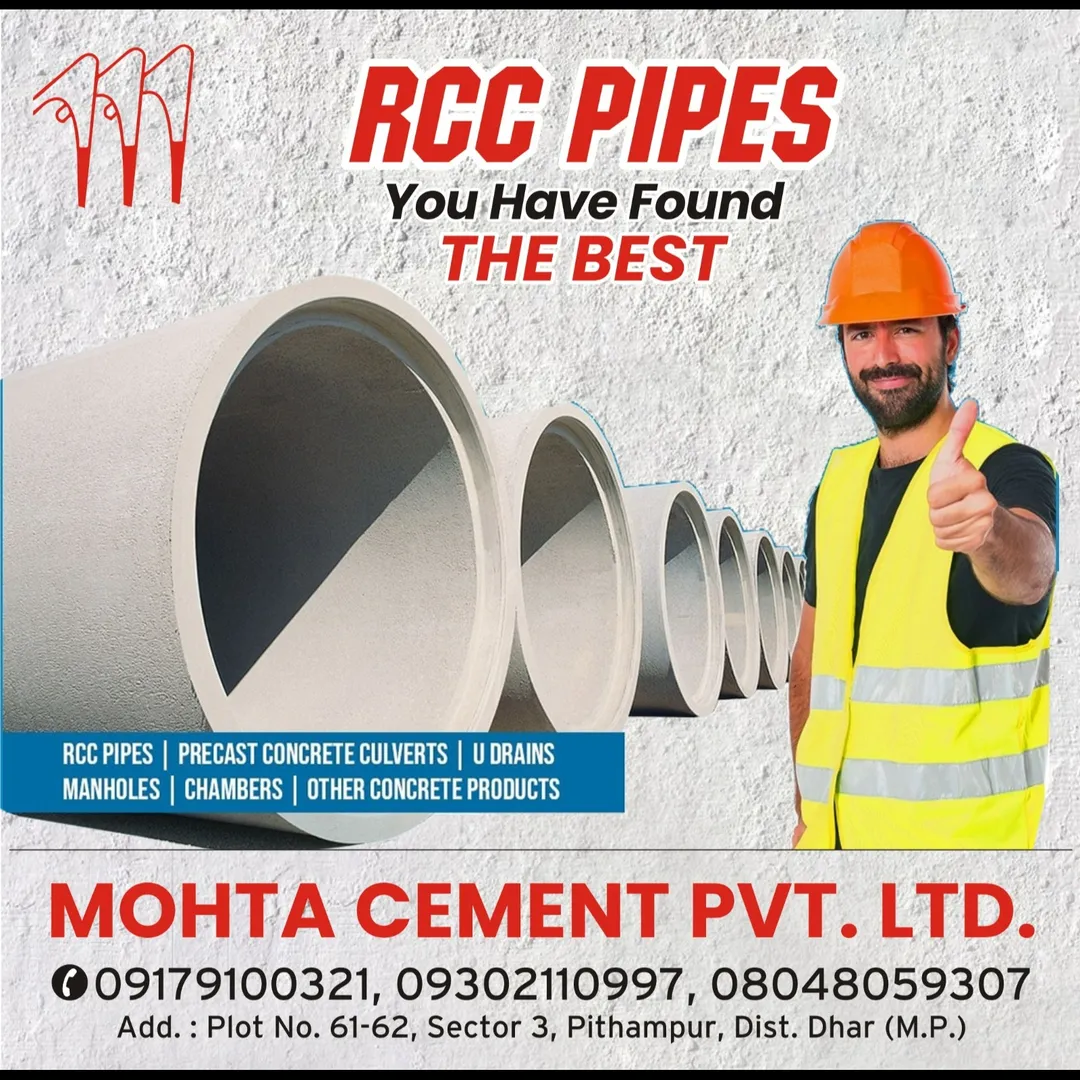 RCC Pipes Trader in Indore
Mohta Cement Pvt Ltd is a leading RCC pipes trader in Indore, known for ...