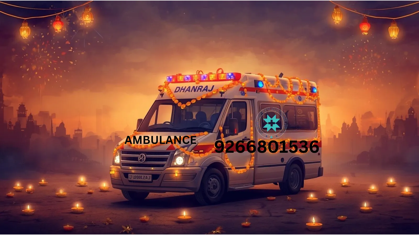 DHANRAJ AMBULANCE की ओर से दिवाली की हार्दिक शुभकामनाएँ