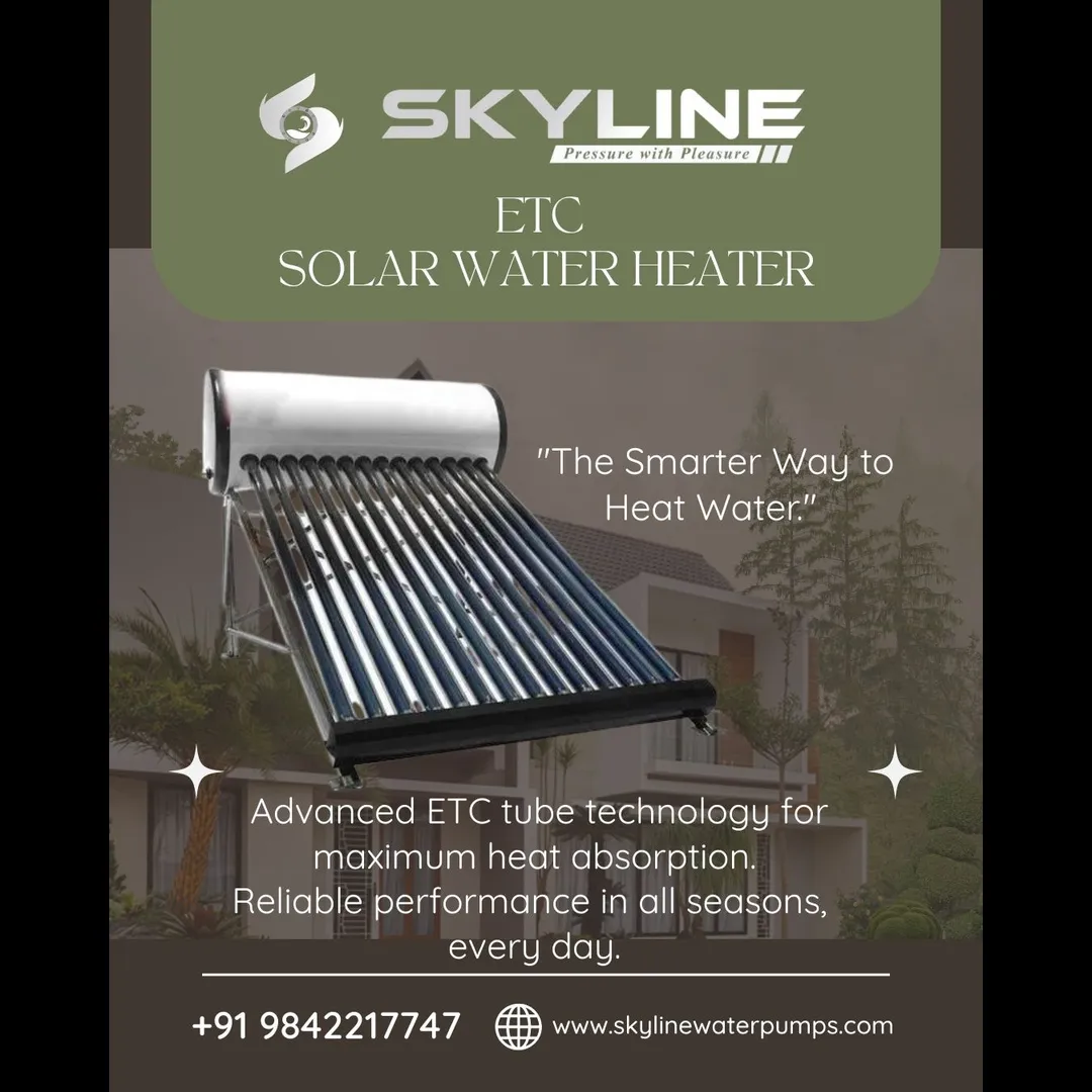 Skyline ETC Solar Water Heater Efficient • Durable • High Performance Hot Water Solution in Karur