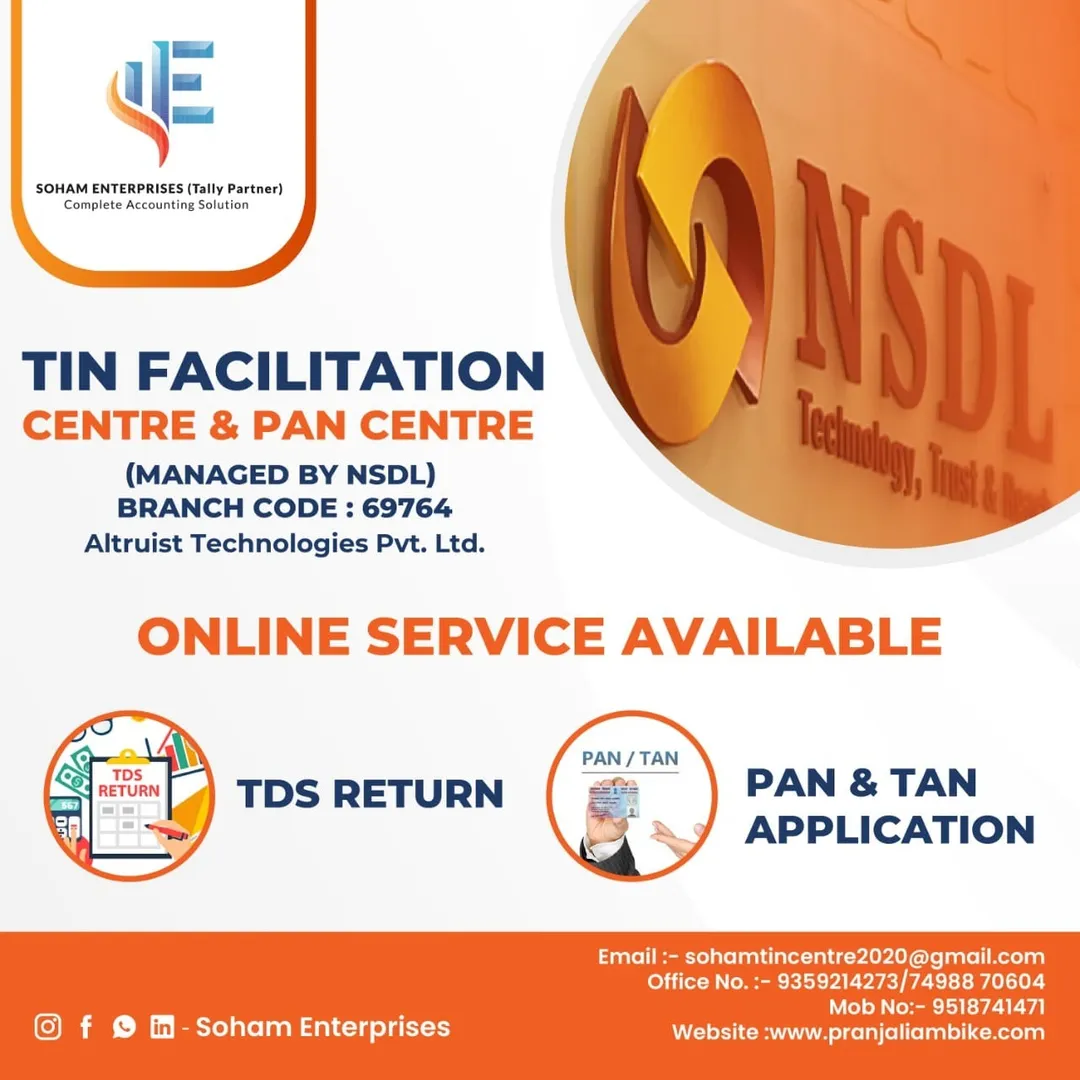 NSDL TIN Facilitation Centre – PAN, TAN & TDS Return Services
Soham Enterprises | Authorized NSDL Ce...